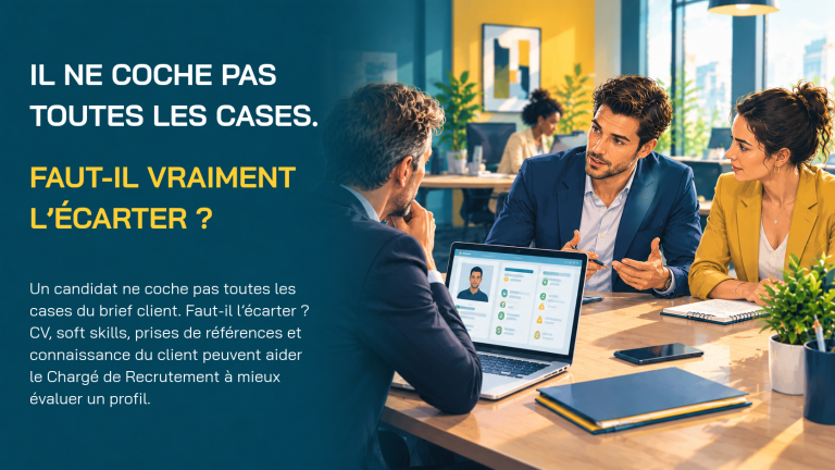 Lire la suite à propos de l’article Un candidat ne coche pas toutes les cases. Faut-il vraiment l’écarter ?